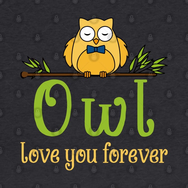 Owl love you forever by MissSwass